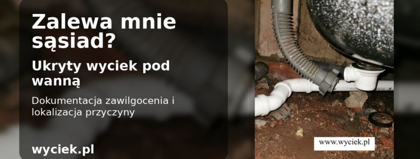 zalewa mnie sąsiad wanna w zabudowie bez rewizji